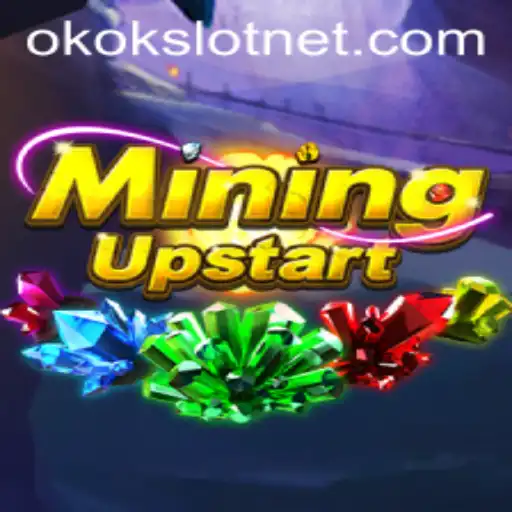 The Exciting World of MiningUpstart and the Role of Okokslot