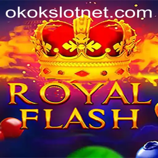 Exploring the Exciting World of RoyalFlash: The okokslot Phenomenon