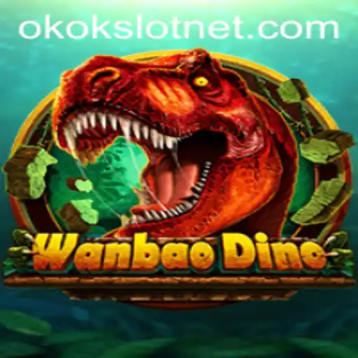 Exploring the Exciting World of WanBaoDino: Adventure Awaits with Okokslot
